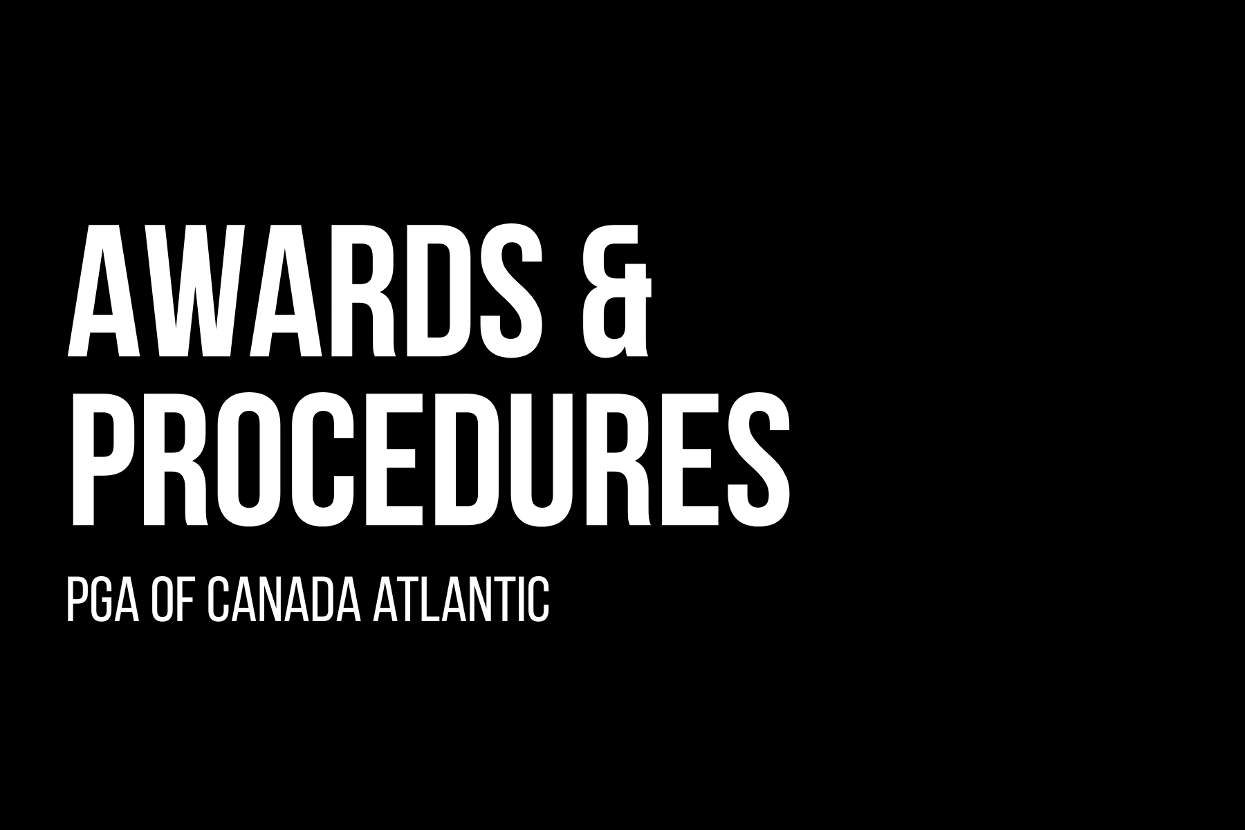 Awards Procedures and Process