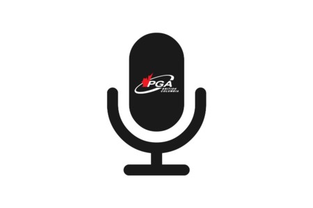 PGA of BC Podcast