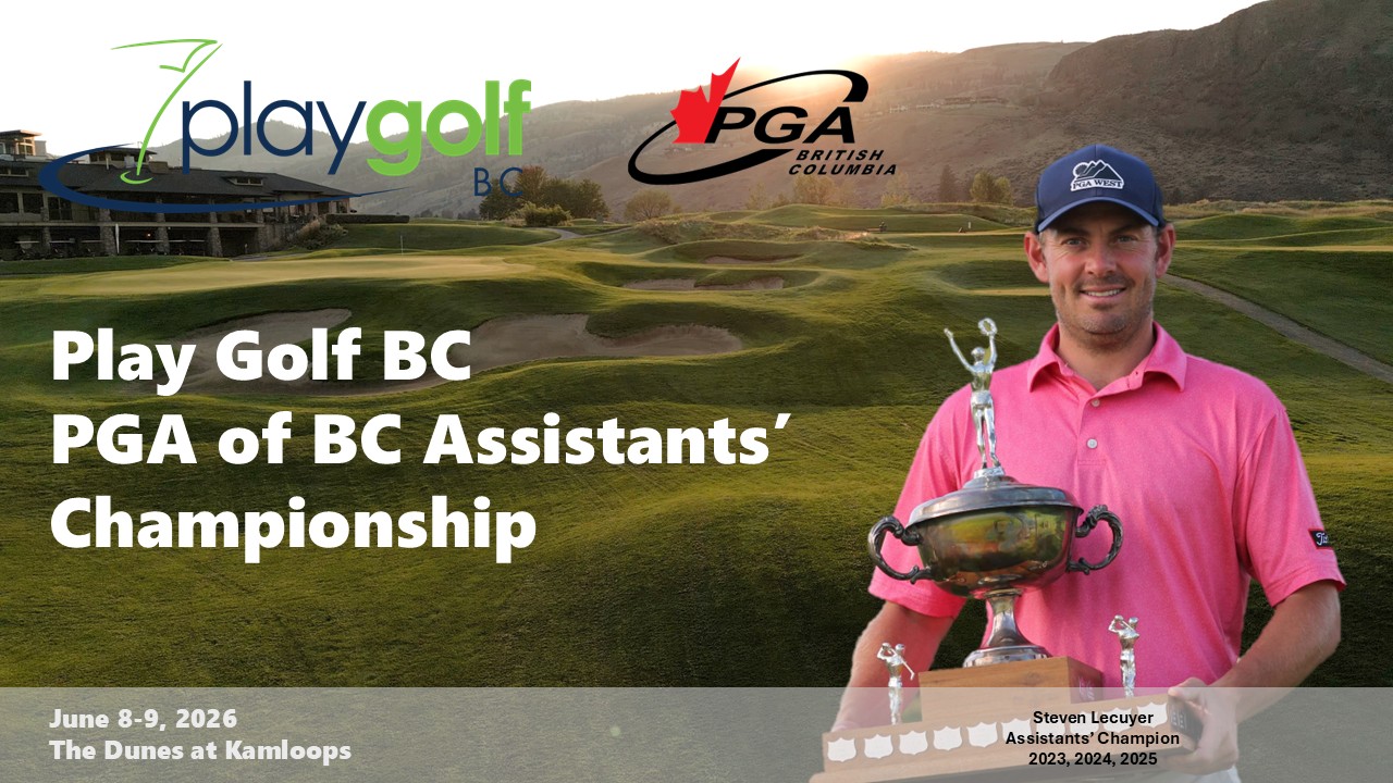Preview: 2026 Play Golf BC Assistants' Championship