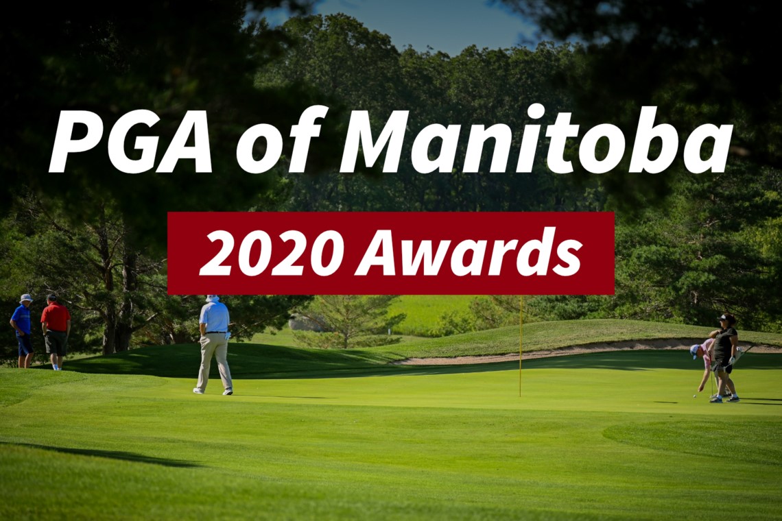 PGA of Manitoba Award Winners!