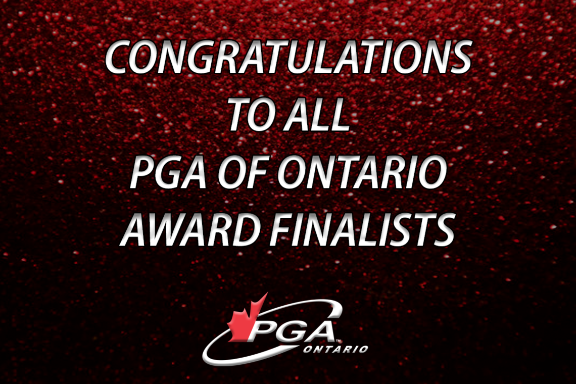 Congratulations to all PGA of Ontario Award Finalists