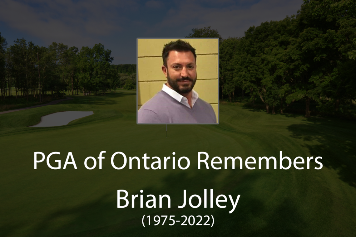 The PGA of Canada Remembers Class A Executive Professional - Mr. Brian  Jolley (1975-2022): Media Centre - PGA of Ontario