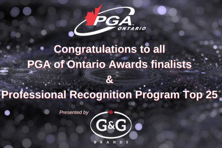 Congratulations to our PGA of Ontario Awards finalists & Professional Recognition Program Top 25