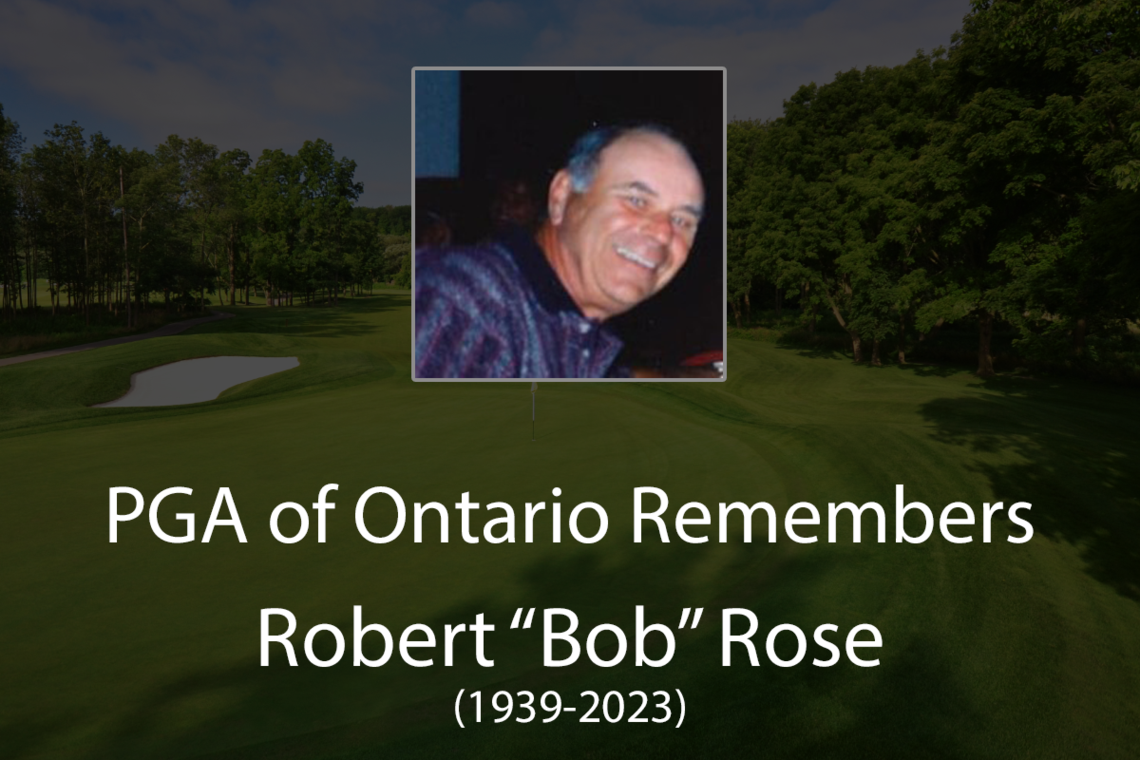 The PGA Remembers Life Professional, Mr. Robert "Bob" Rose