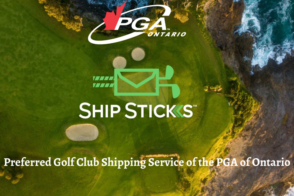 Ship Sticks is the new preferred golf club shipping service for the PGA of Ontario