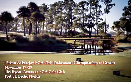PGA Club Professional Championship of Canada Heads to Florida