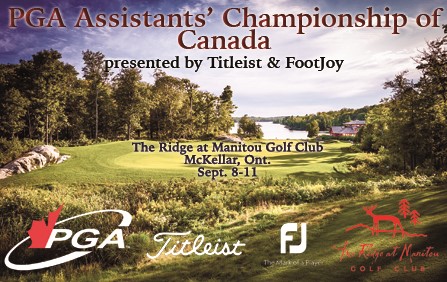 The Ridge at Manitou Golf Club to Host PGA Assistants' Championship of Canada