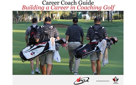 PGA of Canada Releases Career Coach Guide, Building a Career in Coaching Golf 