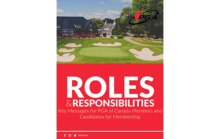 Roles & Responsibilities Research Key Messages for PGA of Canada Members and CFMs