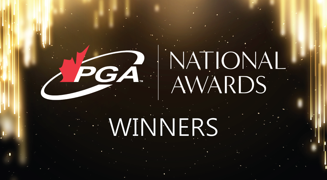 Announcing the 2020 PGA of Canada National Award Winners