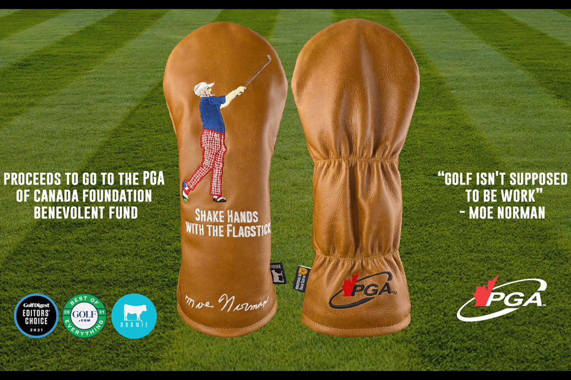 Dormie and PGA of Canada selling classic Moe Norman Headcover - All Proceeds go towards PGA of Canada Foundation Benevolent Fund