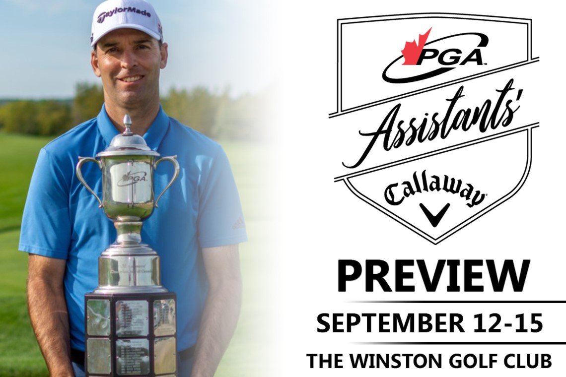The Winston Golf Club set to host PGA Assistants’ Championship of Canada presented by Callaway Golf