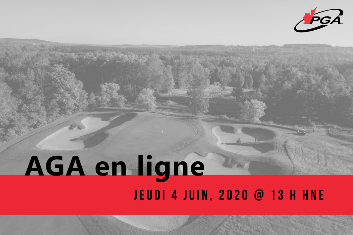 Inscrivez-vous maintenant à l’AGA en ligne de la PGA du Canada