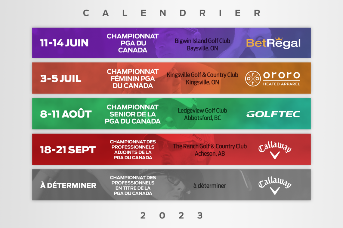 LA PGA DU CANADA ANNONCE LE CALENDRIER DES CHAMPIONNATS NATIONAUX DE 2023