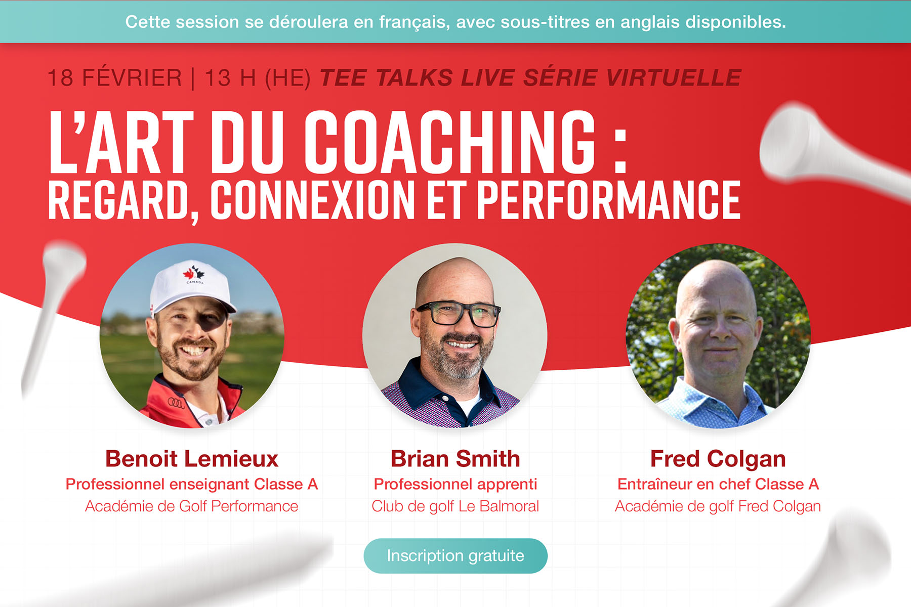 18 février - 13 h HE - Tee Talks Live Virtuel