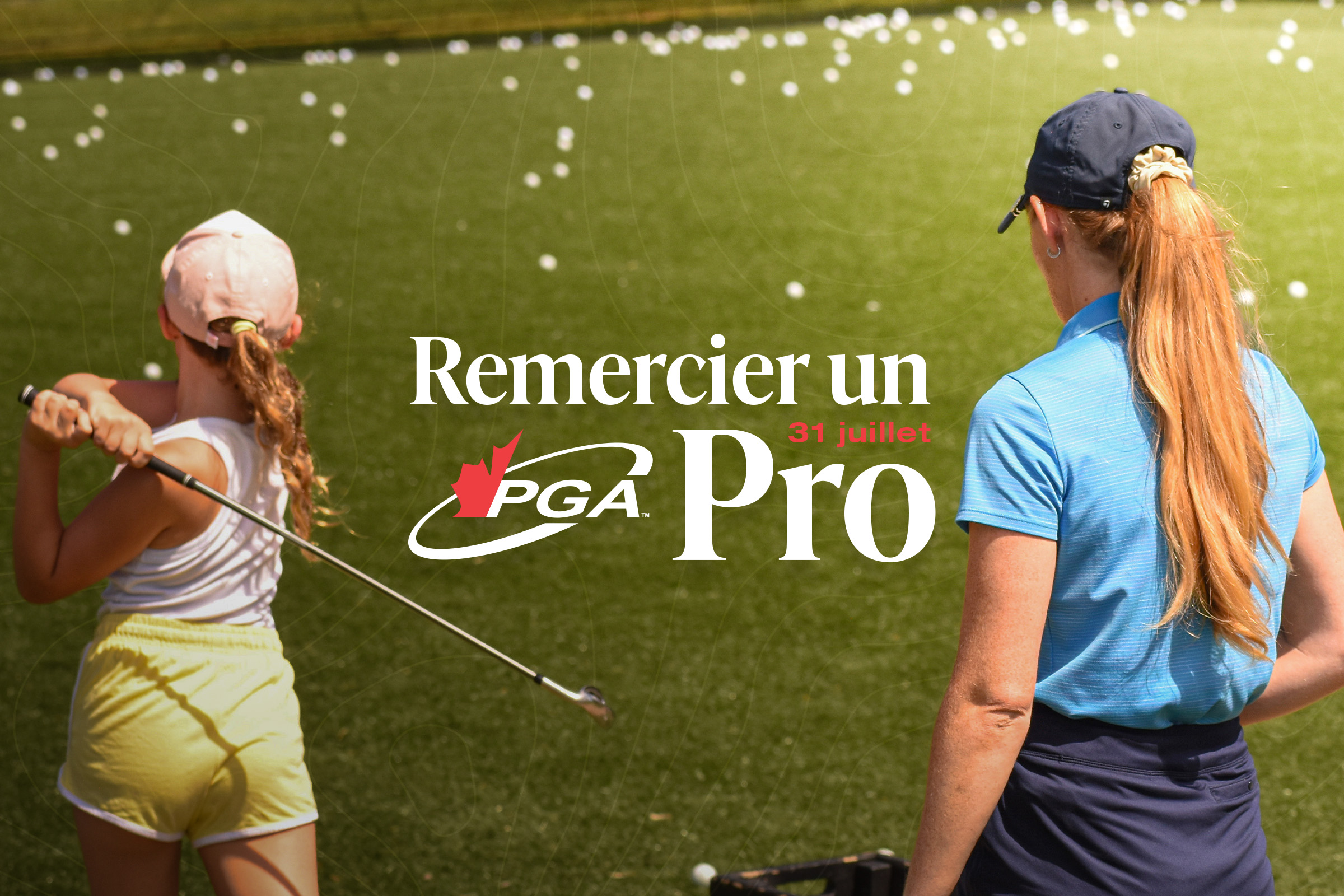 La PGA du Canada est fière de célébrer la journée #ThankAPGAPro le 31 juillet 2026