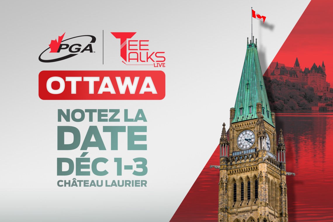 NOTEZ LA DATE! Nous VOUS invitons à participer à Tee Talks Live du 1er au 3 décembre à Ottawa, Ontario