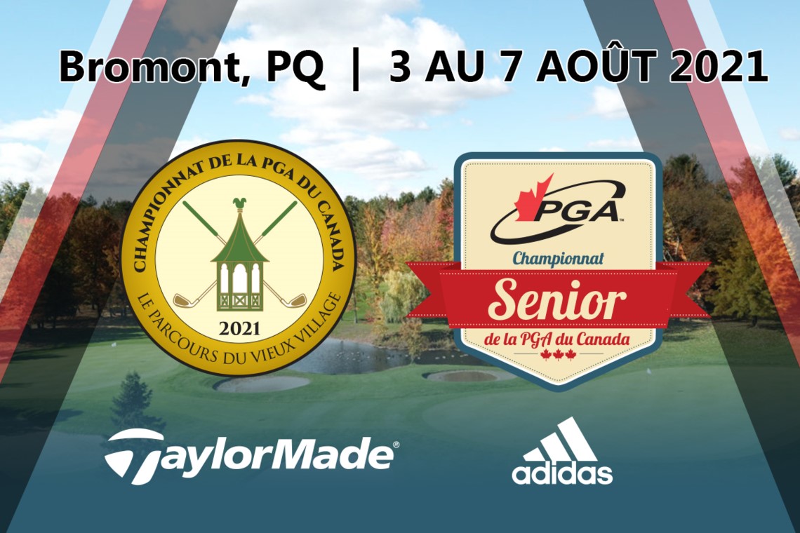 Annonce du 99e championnat de la PGA du Canada présenté par TaylorMade Golf et adidas Golf, u 3 au 7 août.