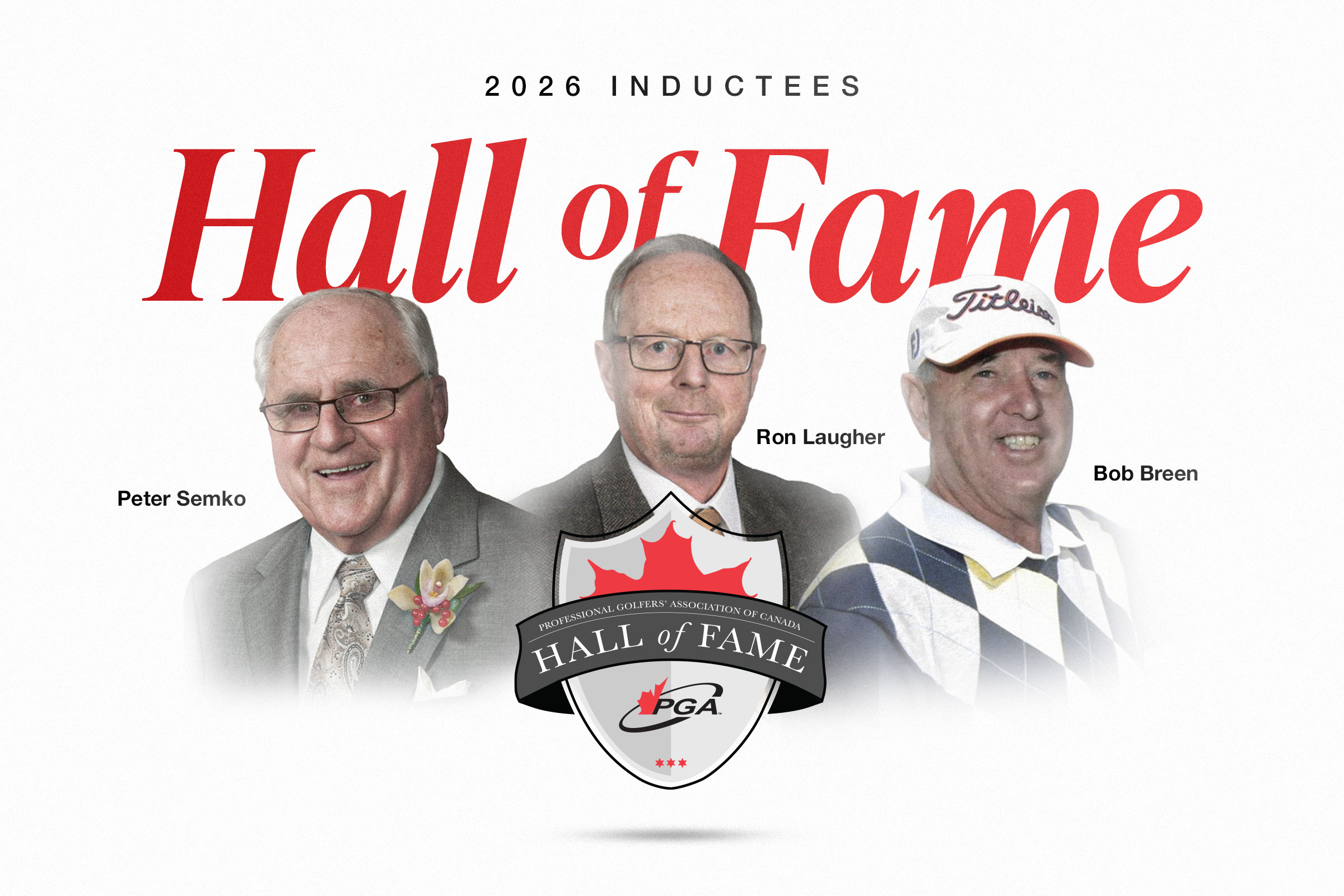 Ron Laugher, Peter Semko and Bob Breen inducted into PGA of Canada Hall of Fame