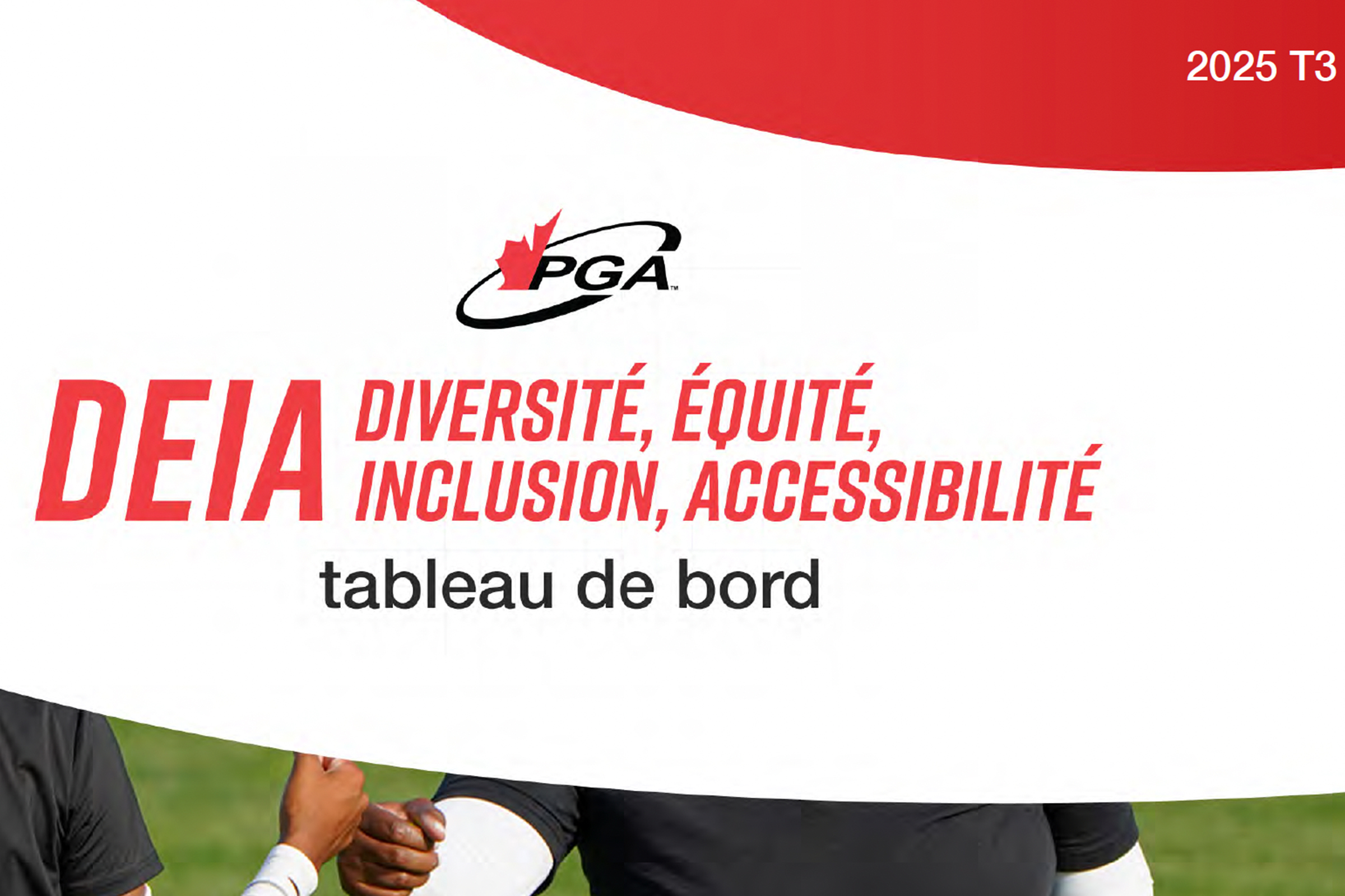 Feuilles de bord IDEA et plans stratégiques de la PGA du Canada : troisième trimestre 2025