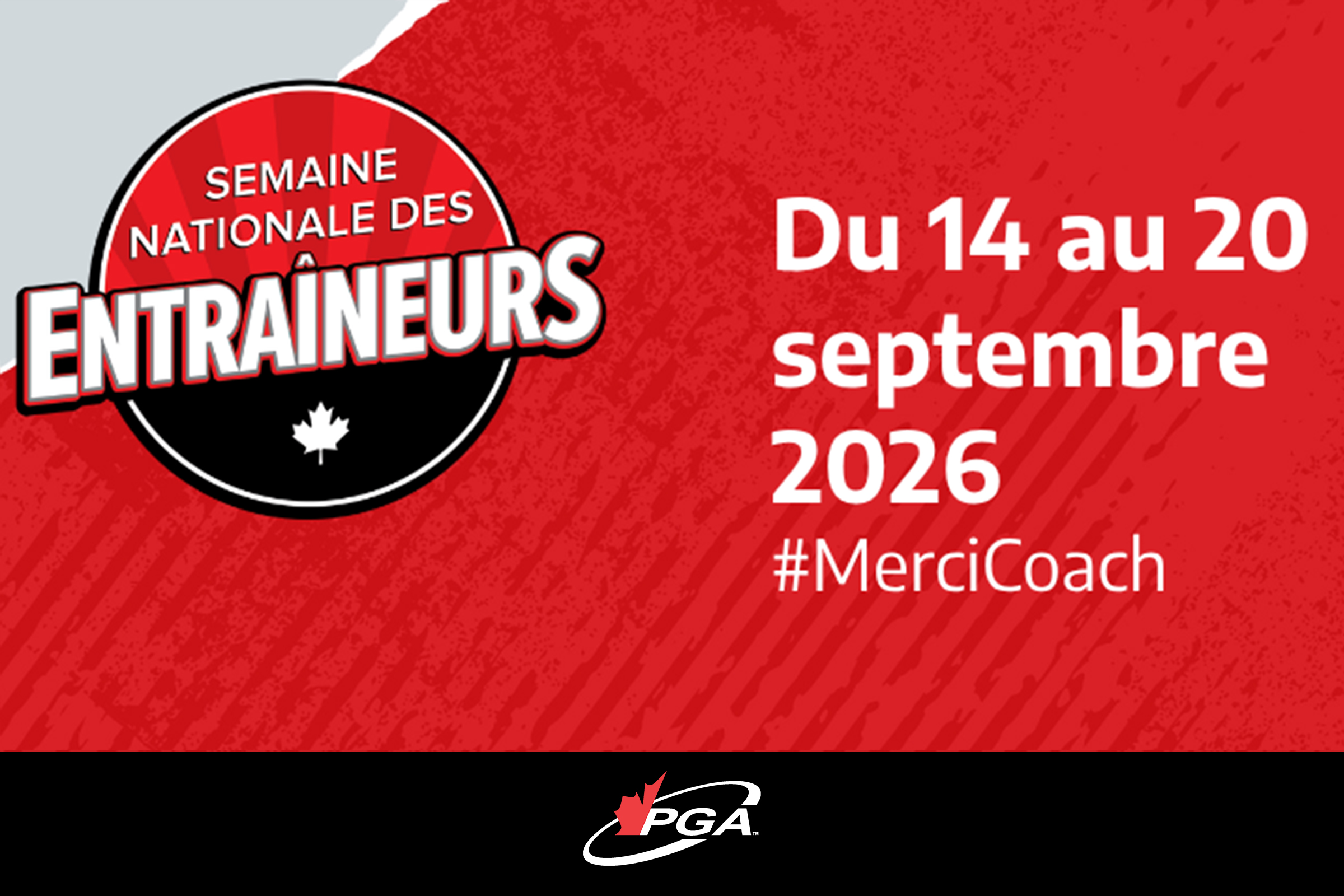 Célébrez les entraîneurs qui font grandir le jeu - Semaine nationale des entraîneurs