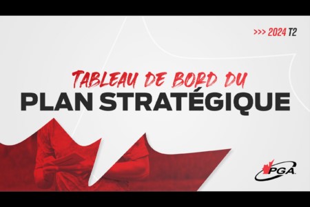 MISE À JOUR DU PLAN STRATÉGIQUE DE PGA DU CANADA