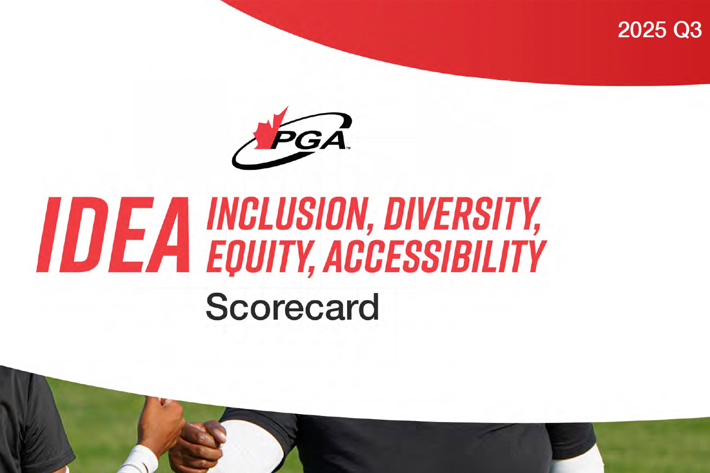 PGA of Canada IDEA and Strategic Plan Scorecards: 2025 Q3