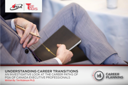 Understanding Career Transitions: An Extensive Look at Career Paths of PGA of Canada Executive Professionals
