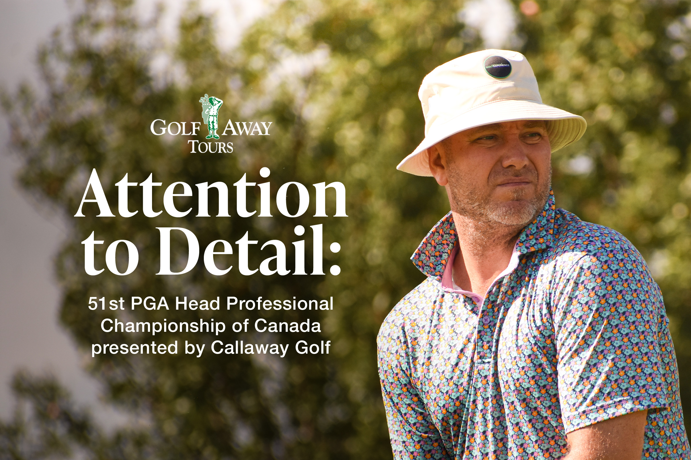 Golf Away Tours Attention to Detail: PGA Head Professional Championship & Head Teaching Professional Championship