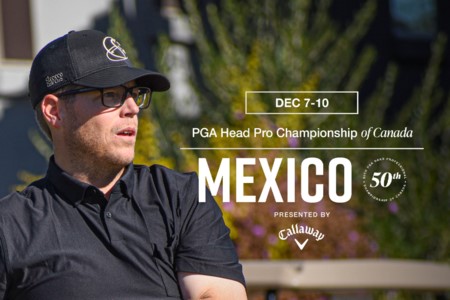 Registration Now Open for 2025 PGA Head Professional Championship of Canada & Head Teaching Professional Championship