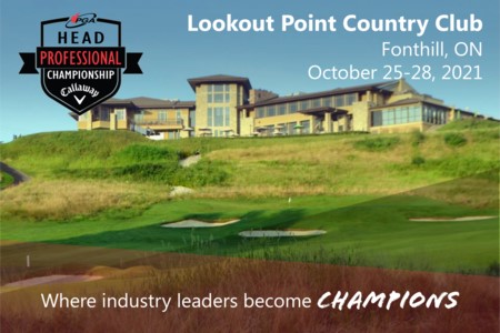 PGA Head Professional Championship of Canada presented by Callaway Golf headed to Lookout Point Country Club October 25-28