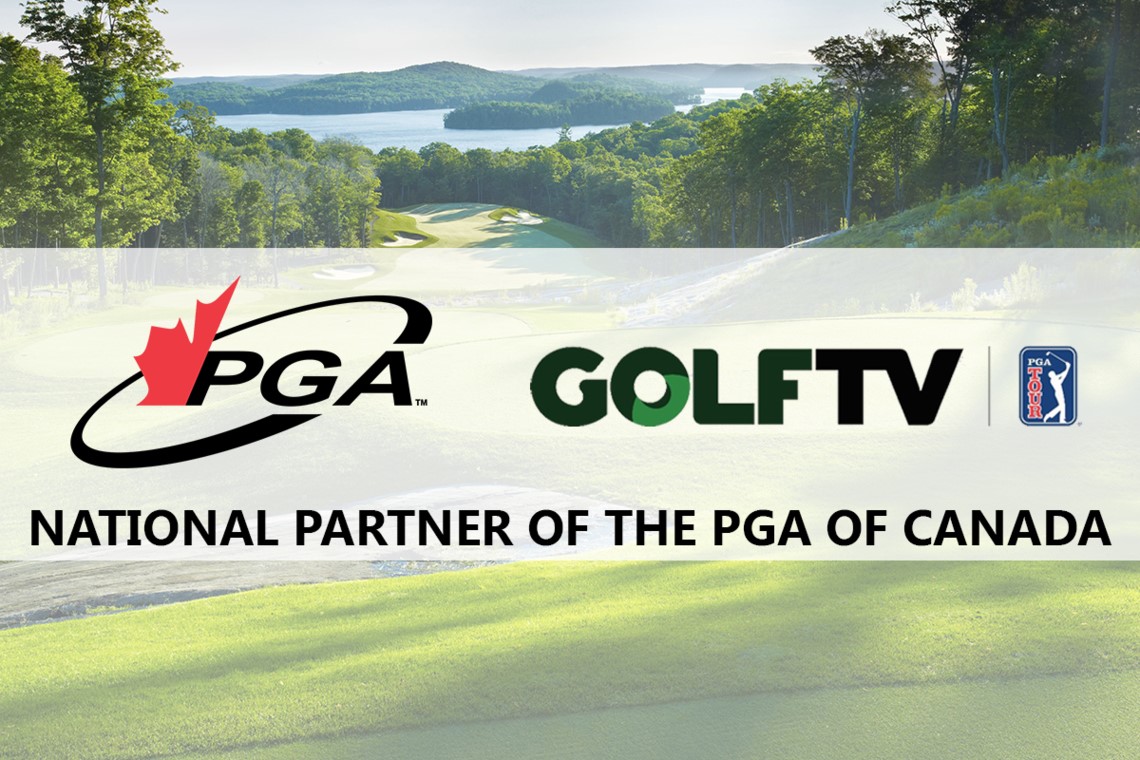 The PGA of Canada Renews Partnership with GOLFTV, Continues