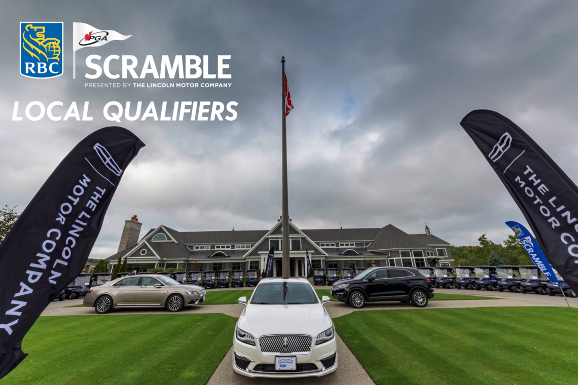 Il est maintenant possible de s’inscrire aux Qualifications locales du Scramble RBC PGA présenté par la Compagnie automobile Lincoln !
