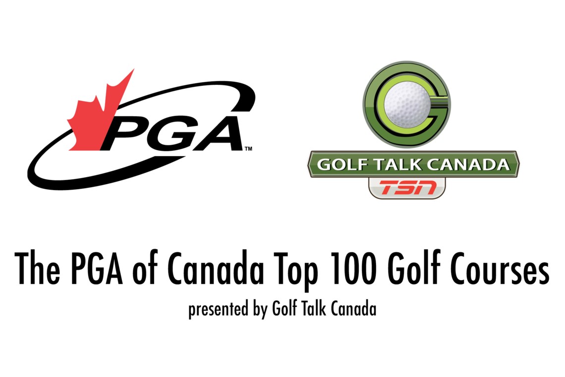 The PGA of Canada's Top 100 Golf Courses presented by Golf Talk Canada