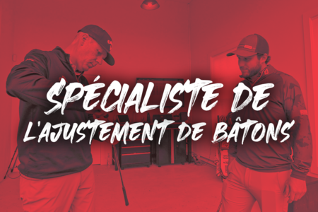 Spécialiste de l’ajustement de bâtons classe "A"