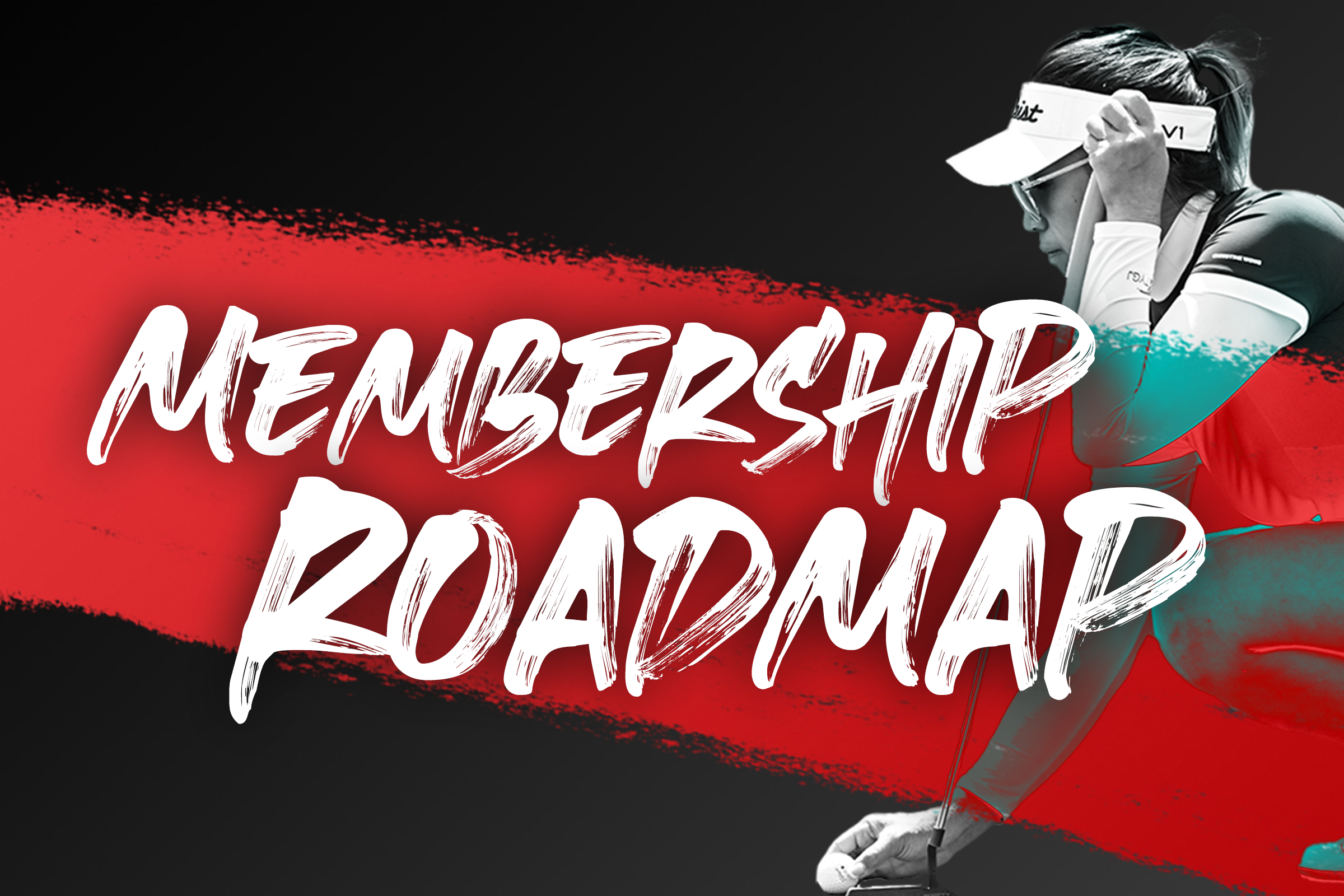 The Membership Roadmap