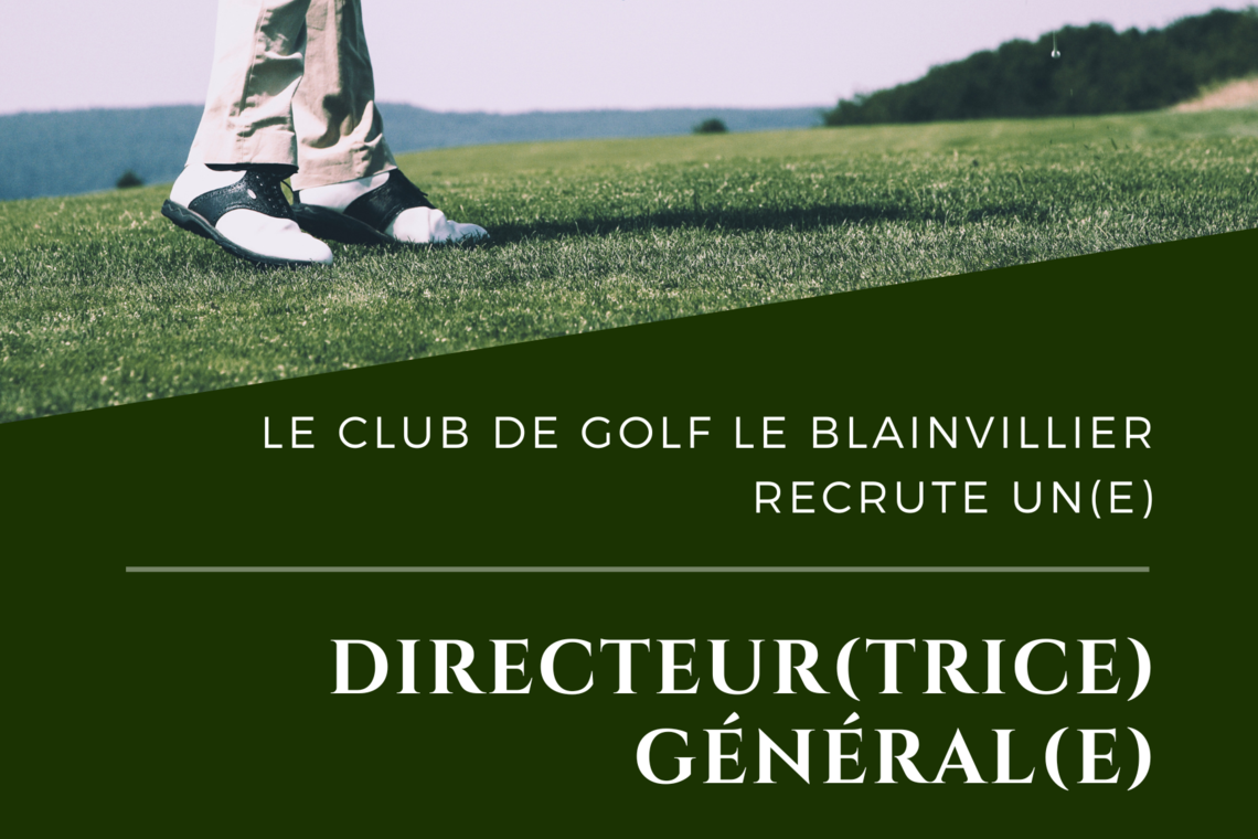 Directeur(trice) général(e) - club de golf Le Blainvillier