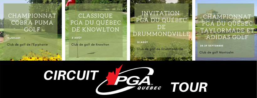 Le Circuit PGA du Québec, des compétitions sous le signe de la prudence sanitaire en 2020