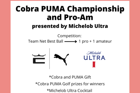 COBRA PUMA and Pro-am Championship presented by Michelob Ultra