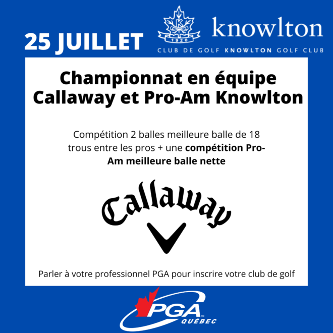 Championnat en équipe Callaway et Pro-Am KnowltonFRAN